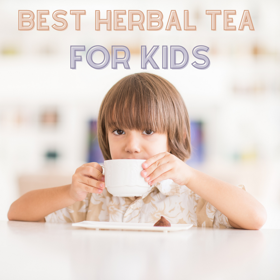 Best Herbal Tea for Kids - My Life Tea