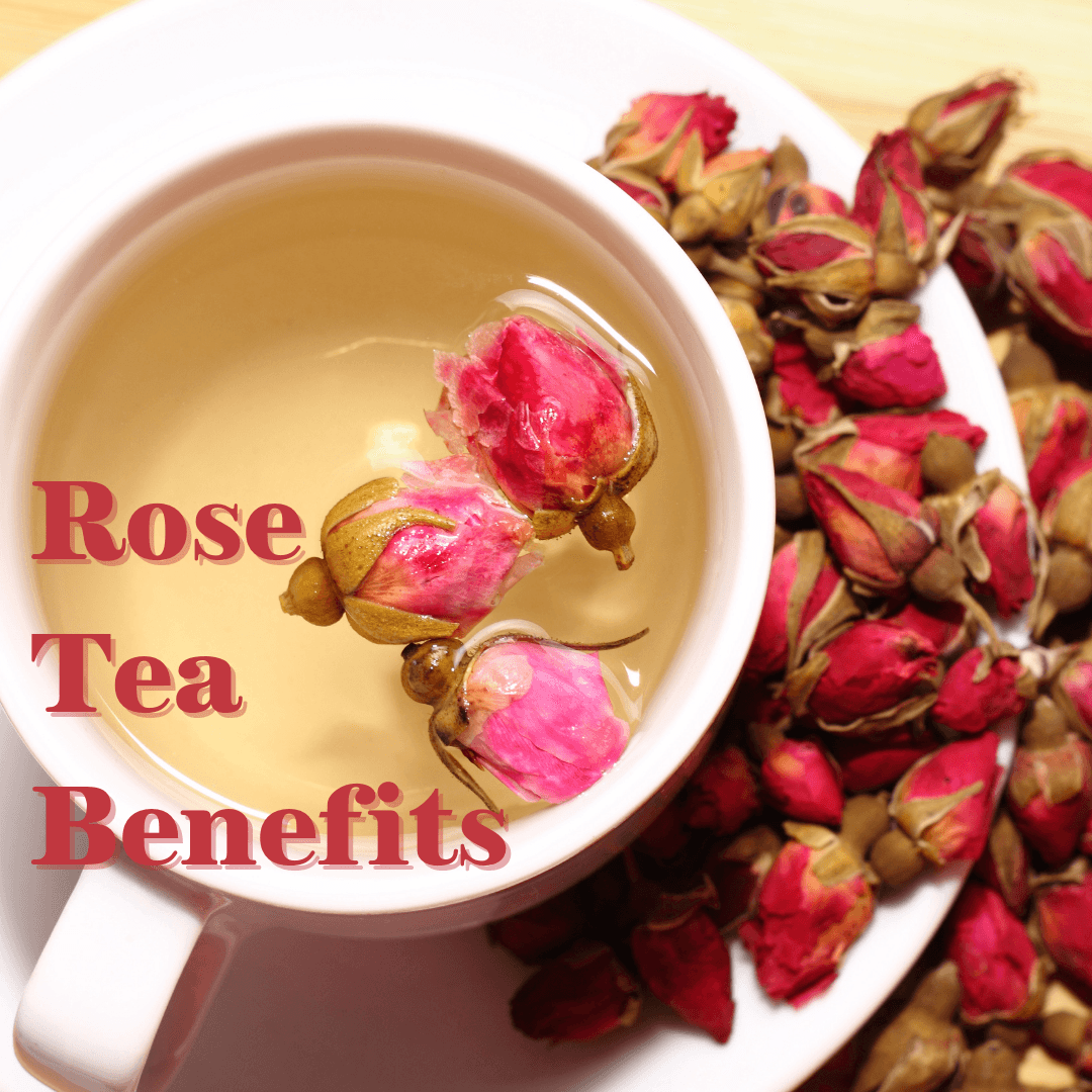 Rose Tea Benefits - My Life Tea