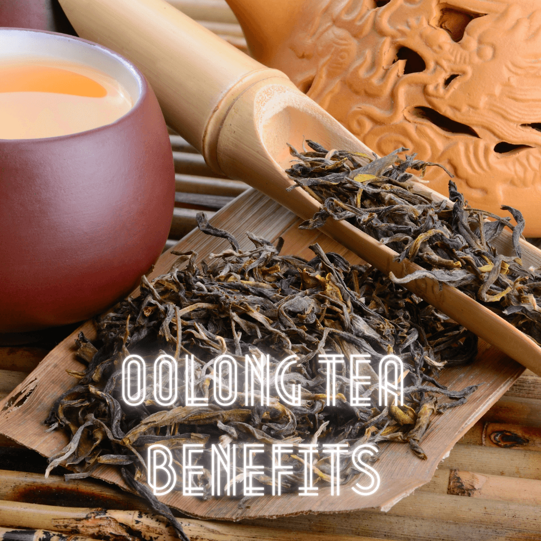 Oolong Tea Benefits - My Life Tea