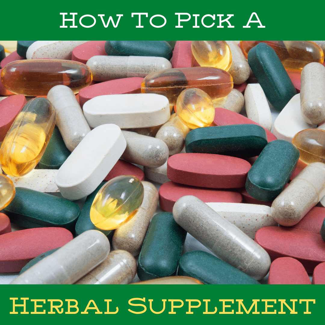 How to Pick a Herbal Supplement