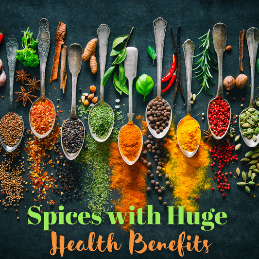 Spices with Huge Health Benefits - My Life Tea